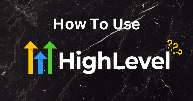 Go High Level - Elevate Your Business Marketing and Engagement Efforts
