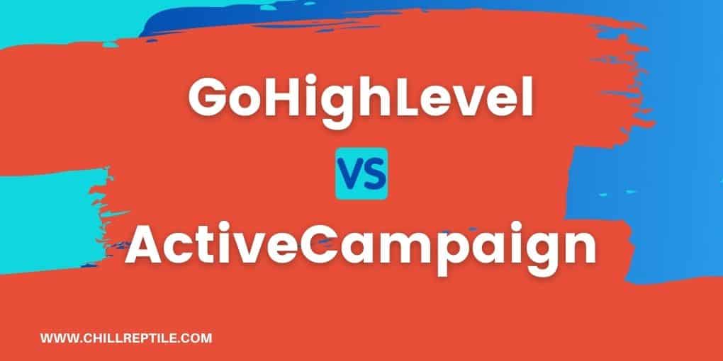 Go High Level vs ActiveCampaign - Ultimate Comparison